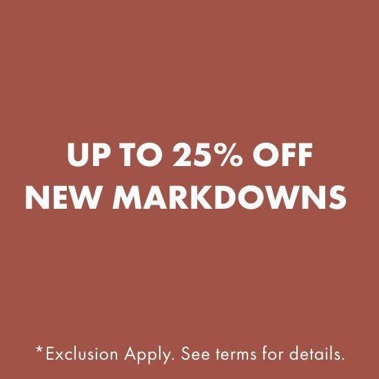 Up to 25% off new markdowns