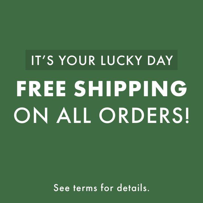 FREE SHIPPING ON ALL ORDERS - SHOP NOW