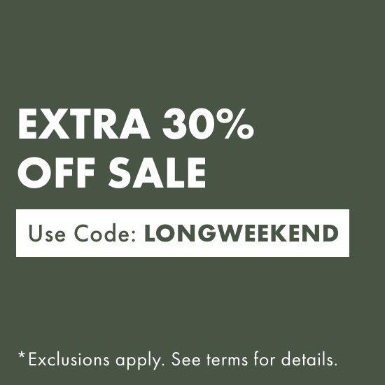 Extra 30% Off Sale* - Shop Now